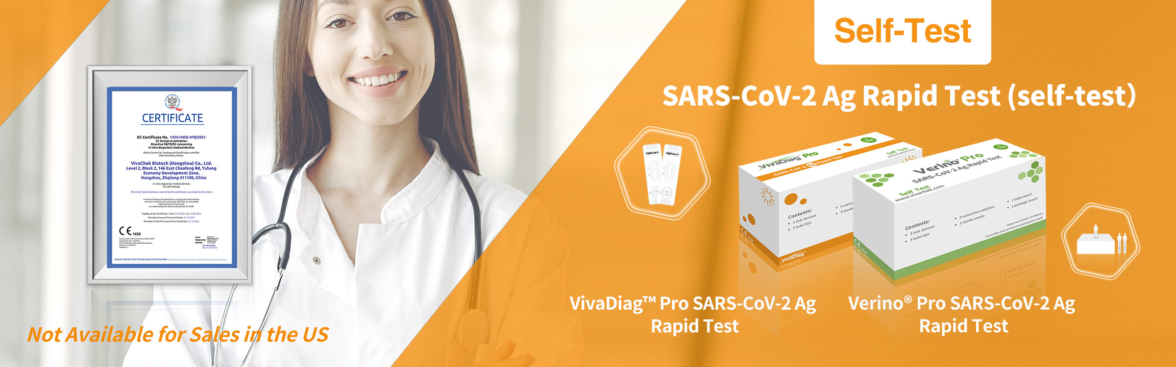 VivaDiag™ Pro SARS-CoV-2 Ag Rapid Test is for the rapid, qualitative detection of the
							nucleocapsid protein antigen from SARS-CoV-2 in human anterior nasal swab specimen.